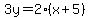 3y=2%28x%2B5%29