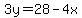 3y=28-4x