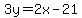 3y=2x-21