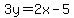 3y=2x-5