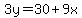 3y=30%2B9x