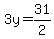 3y=31%2F2