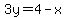 3y=4-x