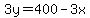 3y=400-3x