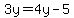3y=4y-5