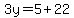 3y=5%2B22