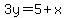 3y=5%2Bx