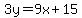 3y=9x%2B15