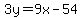 3y=9x-54