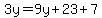 3y=9y%2B23%2B7