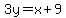 3y=x%2B9