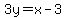 3y=x+-3