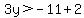 3y%3E-11%2B2