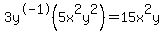 3y%5E-1%285x%5E2y%5E2%29=+15x%5E2y