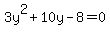 3y%5E2%2B10y-8=0