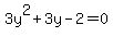 3y%5E2%2B3y-2=0+