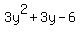3y%5E2%2B3y-6