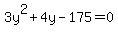 3y%5E2%2B4y-175=0