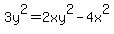 3y%5E2=2xy%5E2-4x%5E2