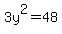 3y%5E2=48