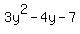 3y%5E2+-+4y+-+7