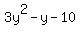 3y%5E2+-+y+-+10