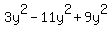 3y%5E2-11y%5E2%2B9y%5E2