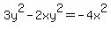 3y%5E2-2xy%5E2=-4x%5E2