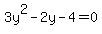 3y%5E2-2y-4=0