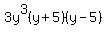 3y%5E3%28y%2B5%29%28y-5%29