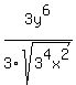 3y%5E6%2F3sqrt%283%5E4x%5E2%29
