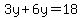 3y+%2B+6y=18