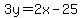3y+=+2x+-+25