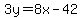 3y+=+8x+-+42