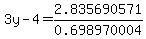 3y+-+4+=+2.835690571%2F0.698970004