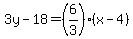 3y-18=%286%2F3%29%28x-4%29