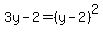 3y-2=%28y-2%29%5E2