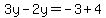 3y-2y=-3%2B4