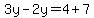 3y-2y=4%2B7+
