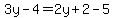 3y-4=2y%2B2-5