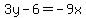 3y-6=-9x