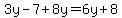 3y-7%2B8y=6y%2B8