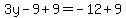3y-9%2B9=-12%2B9