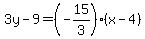 3y-9=%28-15%2F3%29%28x-4%29