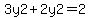 3y2%2B2y2=2