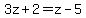 3z%2B2=z-5
