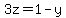 3z=1-y