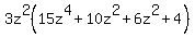 3z%5E2%2815z%5E4+%2B+10z%5E2+%2B+6z%5E2+%2B+4%29