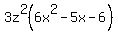 3z%5E2%286x%5E2-5x-6%29