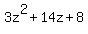 3z%5E2%2B14z%2B8